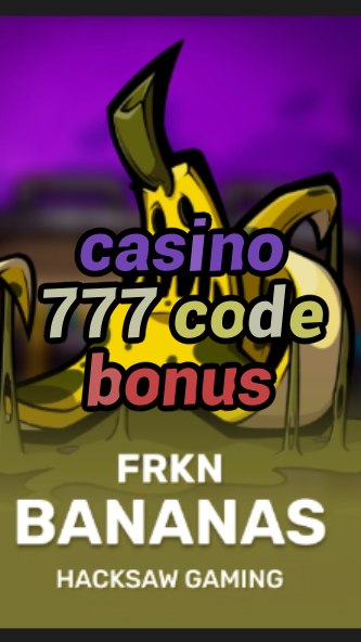 casino 777 code bonus-3xn3u5udepyz9m9w5iat.com